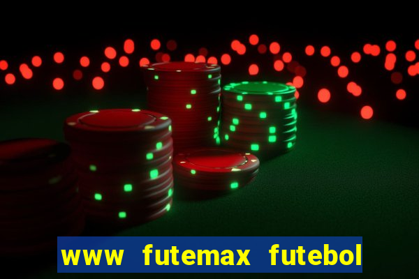 www futemax futebol ao vivo